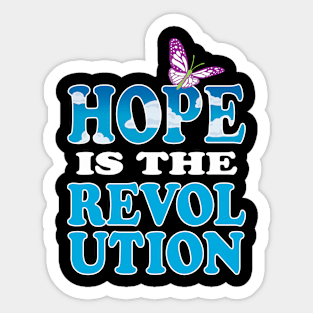 HOPE Is The Revolution Sticker